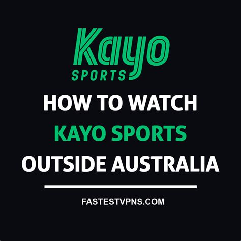 how to watch kayo outside australia|kayo channel list.